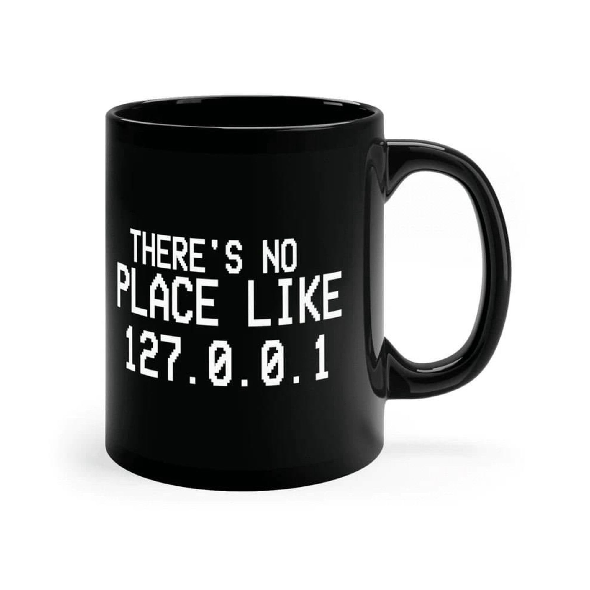 There's no place like 127.0.0.1